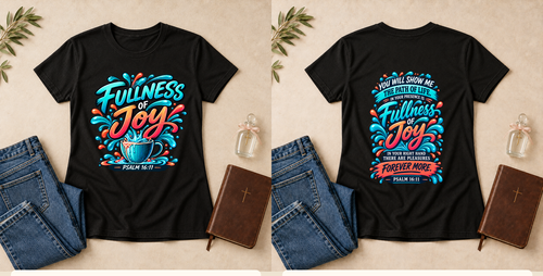 Fullness of Joy | Psalm 16:11 Women's Christian T-Shirt – Black front and back mockup