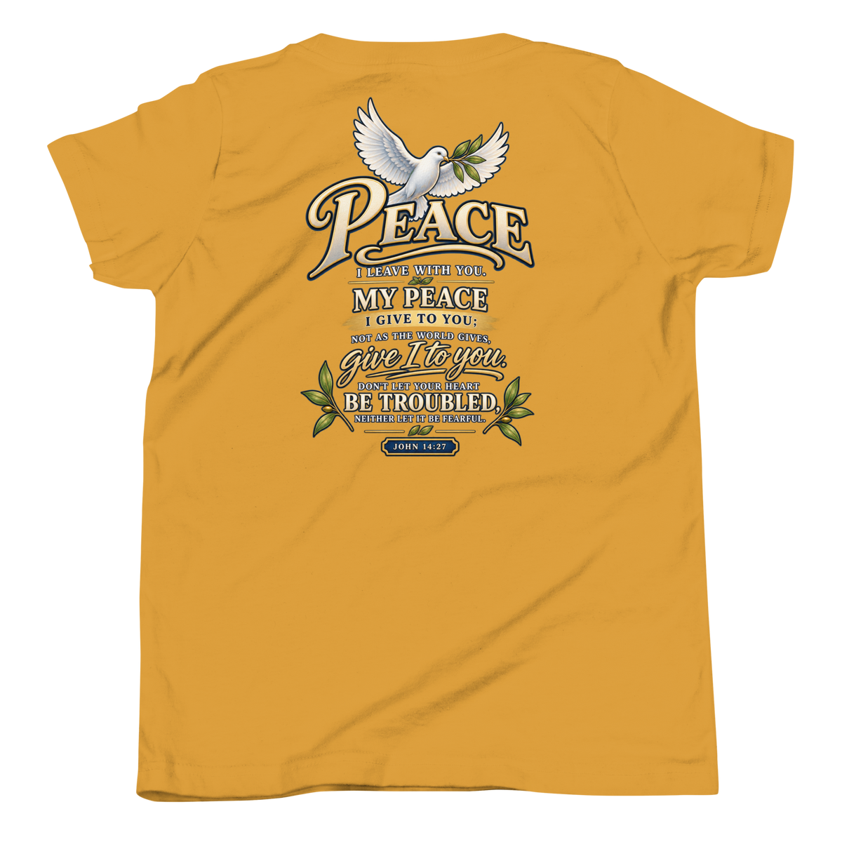 Do Not Be Troubled | John 14:27 Youth Christian T-Shirt