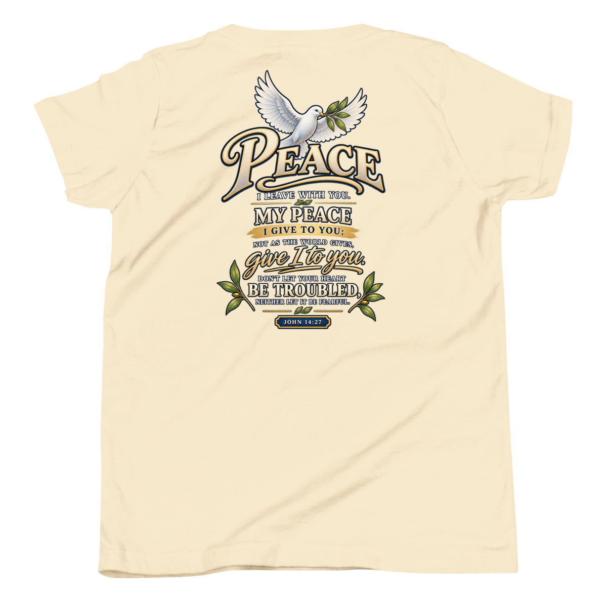 Do Not Be Troubled | John 14:27 Youth Christian T-Shirt