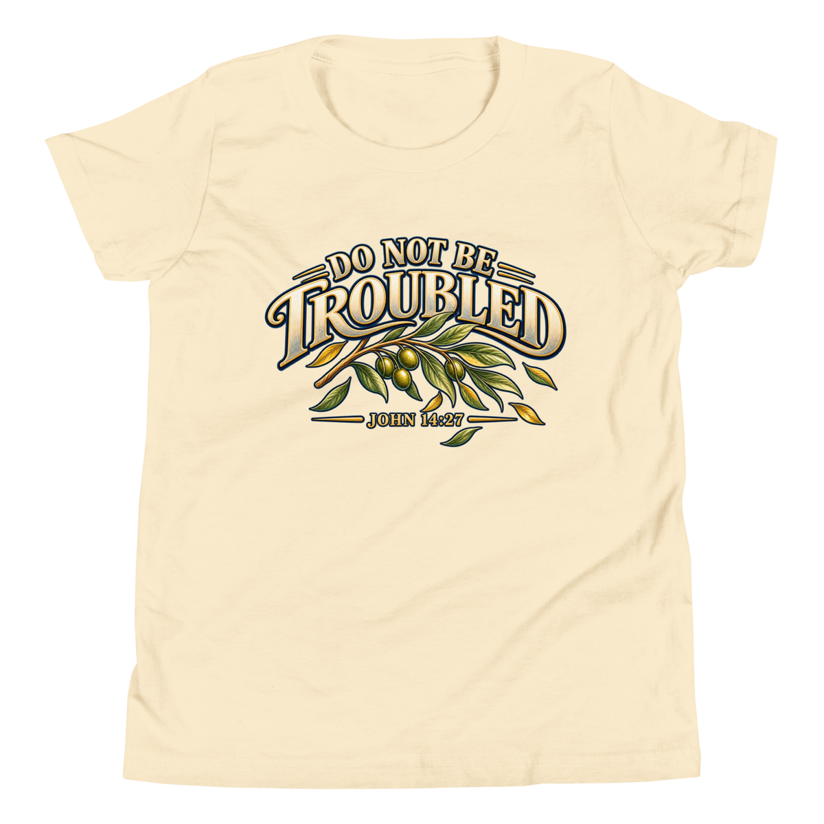 Do Not Be Troubled | John 14:27 Youth Christian T-Shirt
