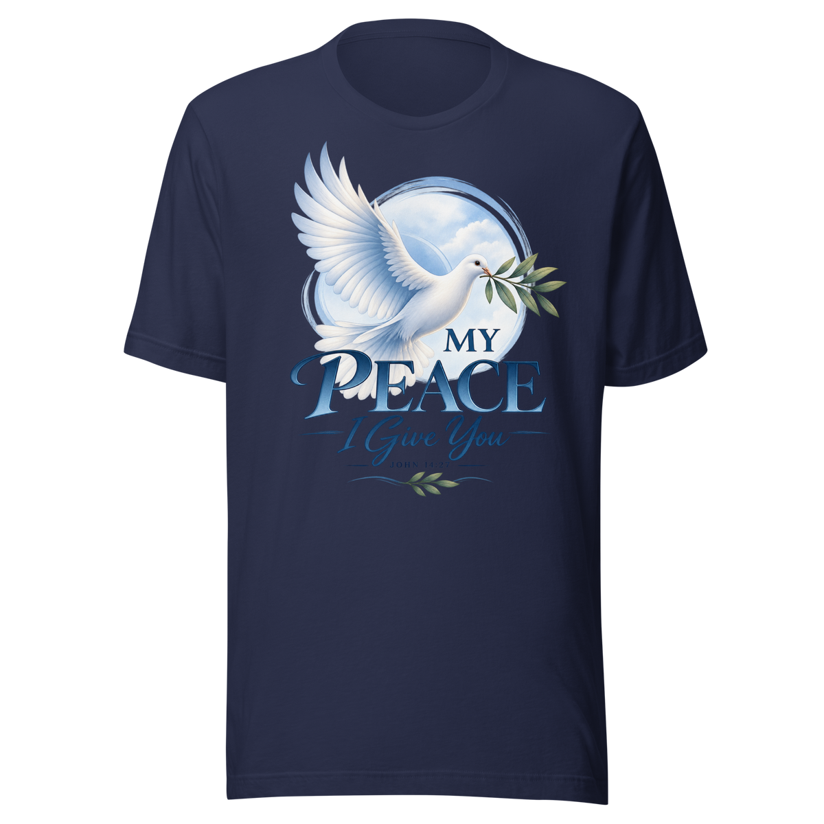 My Peace I Give You | John 14:27 Women's Christian T-Shirt