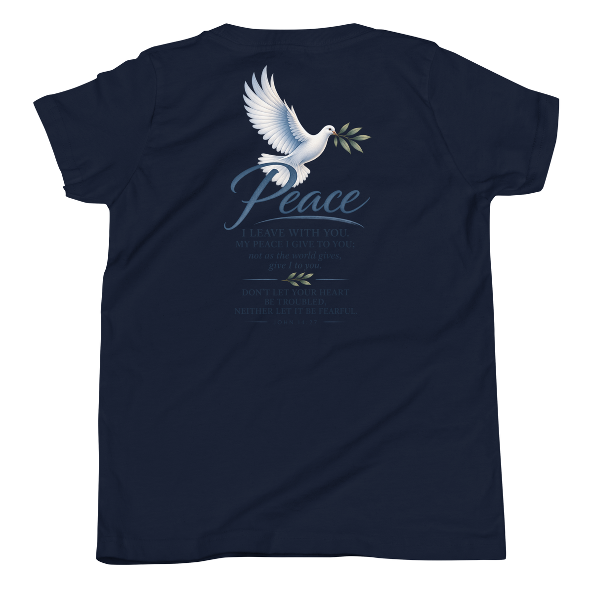 My Peace I Give You | John 14:27 Youth Christian T-Shirt