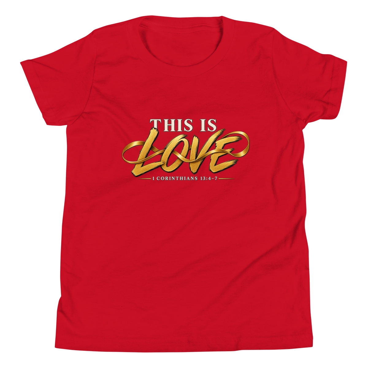 Youth this is love Christian T-shirt red front mockup