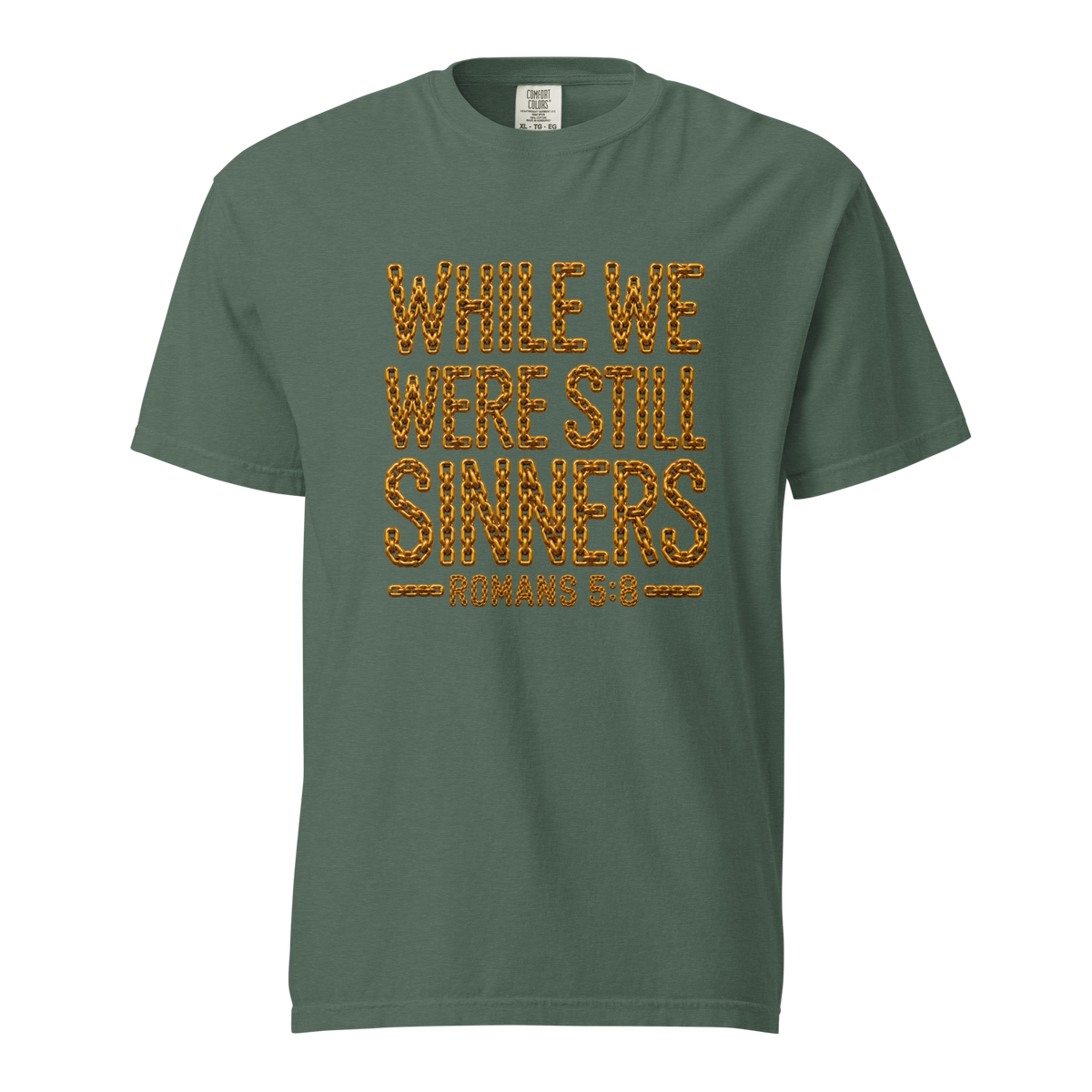 Men's while we were still sinners Christian T-shirt blue spruce front mockup