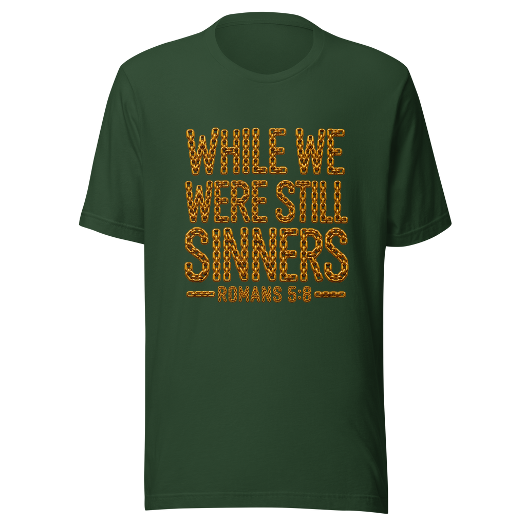 Women's while we were still sinners Christian T-shirt forest front mockup