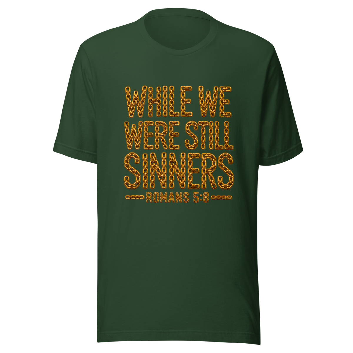 Women's while we were still sinners Christian T-shirt forest front mockup