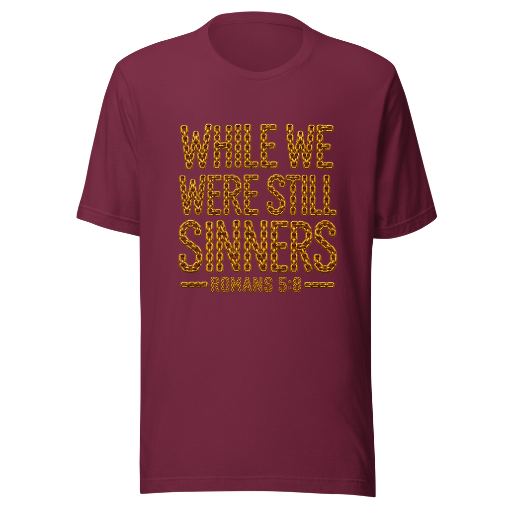 Women's while we were still sinners Christian T-shirt maroon front mockup
