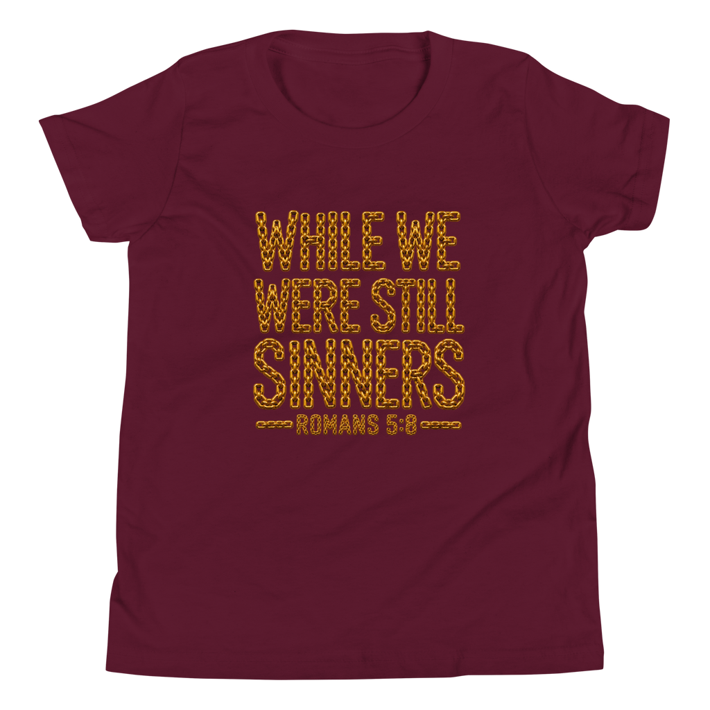 Youth while we were still sinners Christian T-shirt maroon front mockup